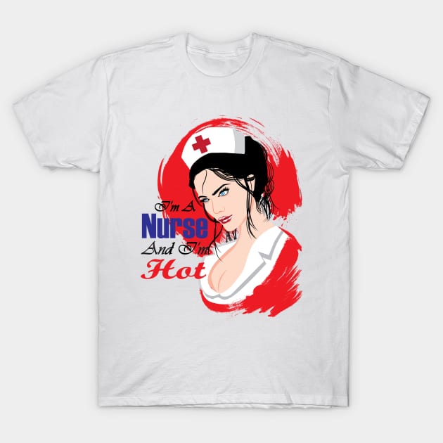 Hot Nurse T-Shirt by mounier